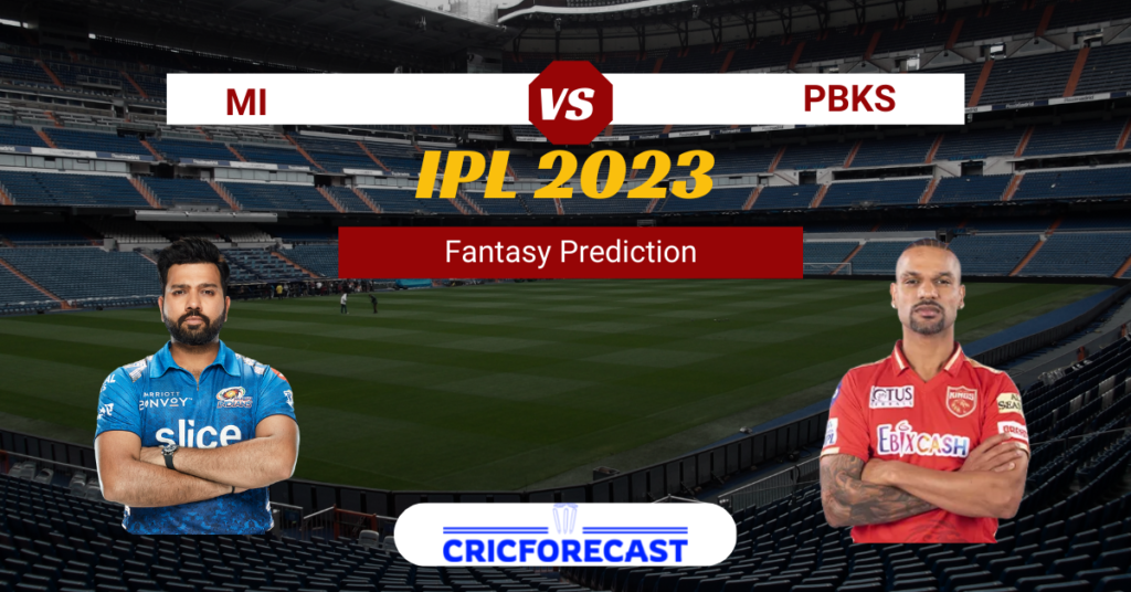 MI vs PBKS Dream11 Prediction, Match 31 of IPL 2023