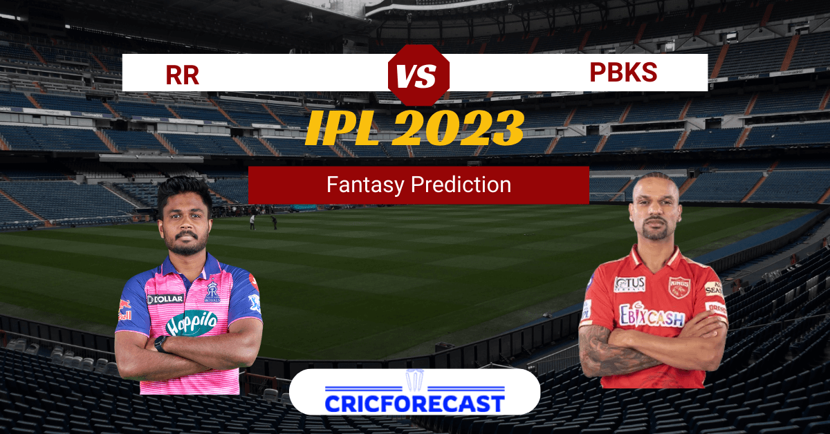 RR vs PBKS Dream11 Prediction, Pitch Report, Playing11, IPL Fantasy Cricket Tips for Match 8 of IPL 2023